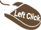Left Click